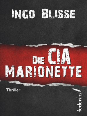 cover image of Die CIA Marionette